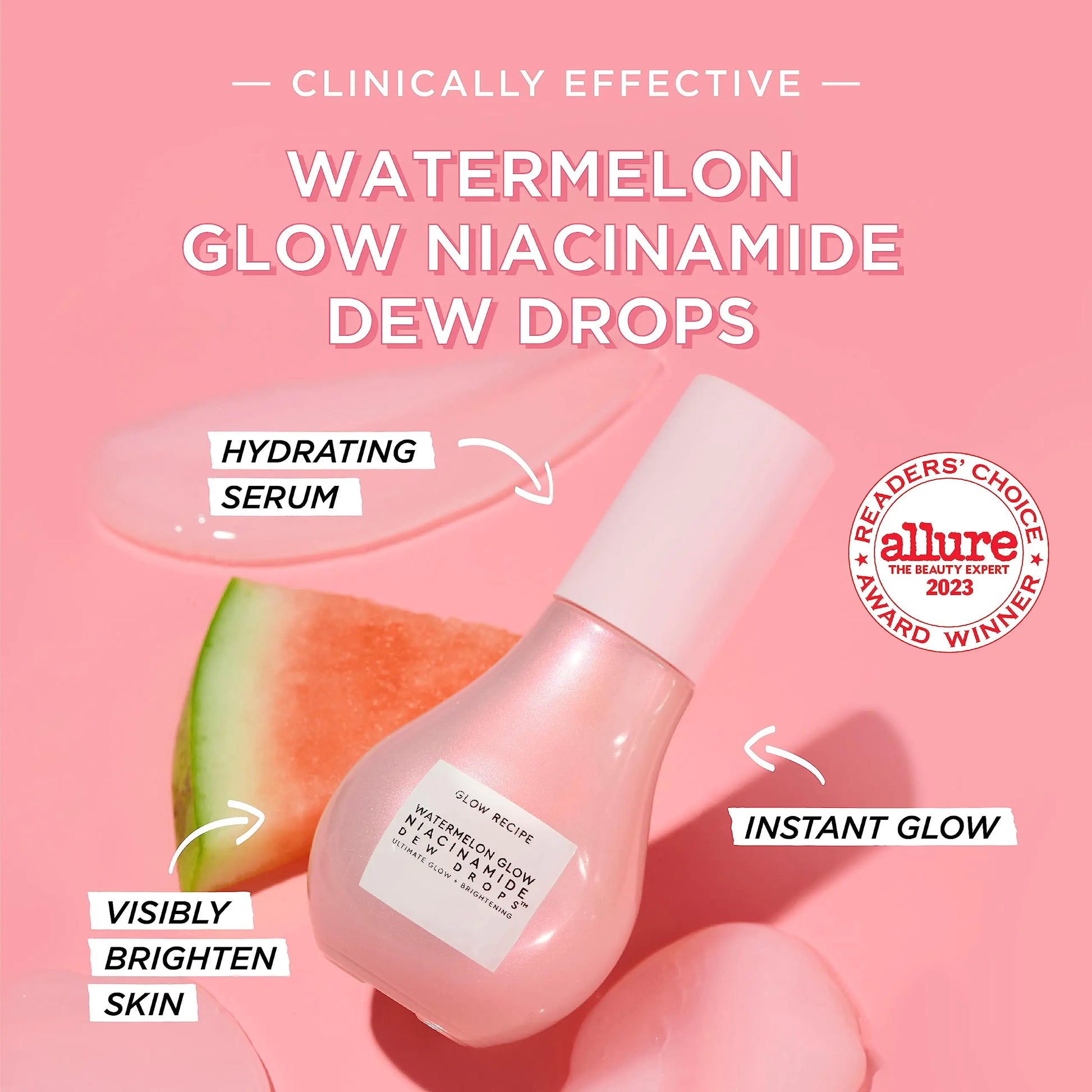 Clinically Effective - Watermelon Glow Niacinamide Dew Drops - Hydrating Serum, instant glow, and visibly brighten skin